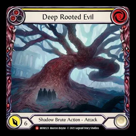 深き根の邪悪