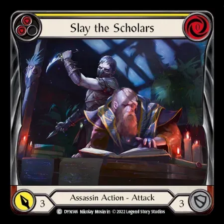 Slay the Scholars
