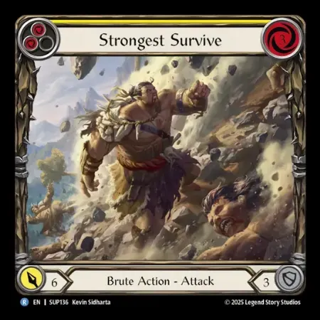 生き抜くのは強者のみ