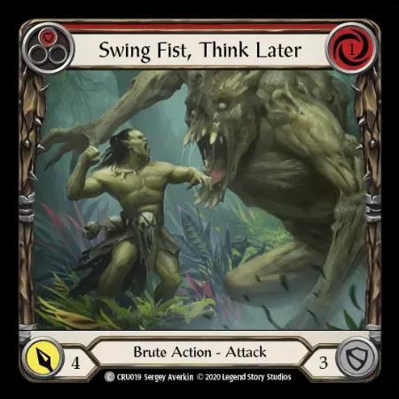 Swing Fist, Think Later