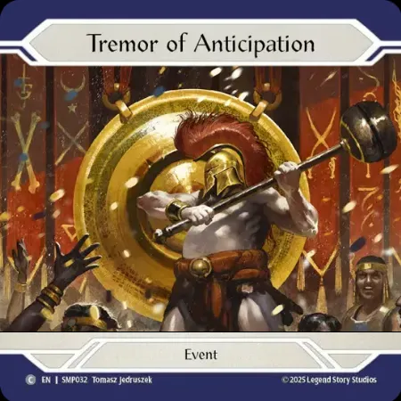 Tremor of Anticipation